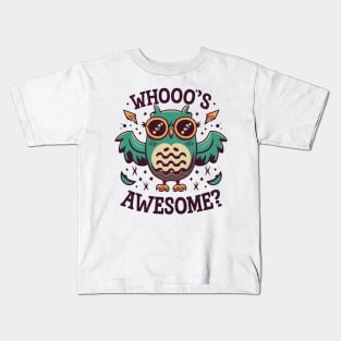 Whooo's Awesome? Owl Vibes! Kids T-Shirt